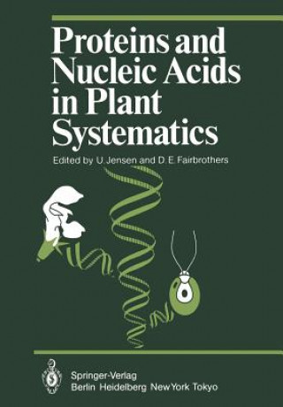 Carte Proteins and Nucleic Acids in Plant Systematics D. E. Fairbrothers