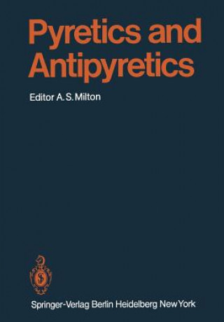 Βιβλίο Pyretics and Antipyretics A. S. Milton