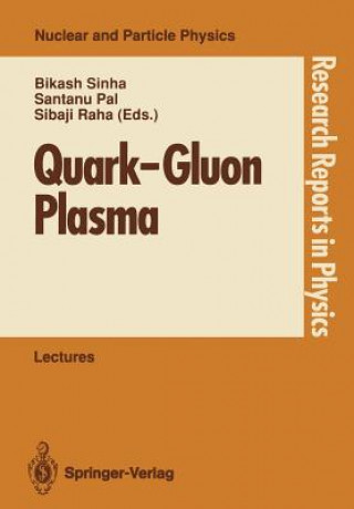 Kniha Quark-Gluon Plasma Santanu Pal