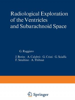 Livre Radiological Exploration of the Ventricles and Subarachnoid Space F. Smaltino