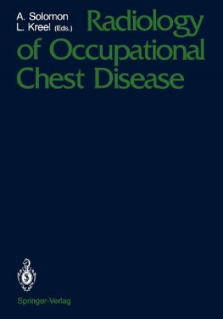 Knjiga Radiology of Occupational Chest Disease Louis Kreel