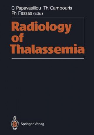 Könyv Radiology of Thalassemia Theophanis Cambouris