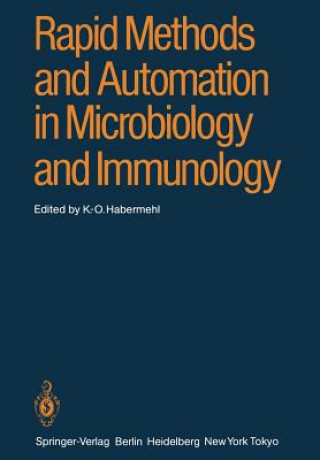 Książka Rapid Methods and Automation in Microbiology and Immunology K. -O. Habermehl