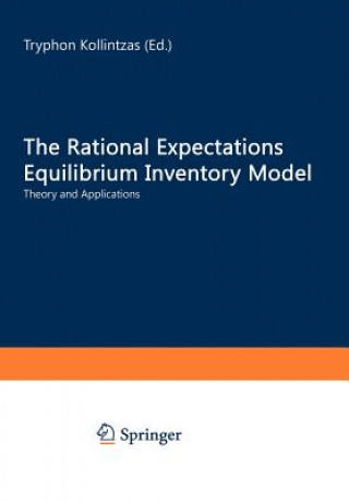 Knjiga Rational Expectations Equilibrium Inventory Model Tryphon Kollintzas