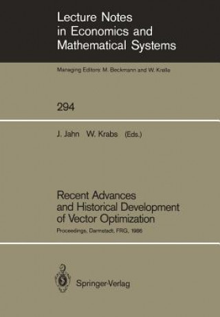 Carte Recent Advances and Historical Development of Vector Optimization Johannes Jahn
