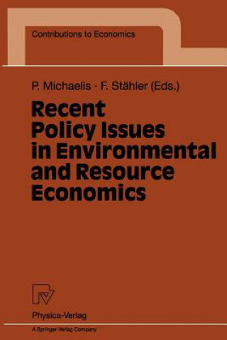 Livre Recent Policy Issues in Environmental and Resource Economics Peter Michaelis