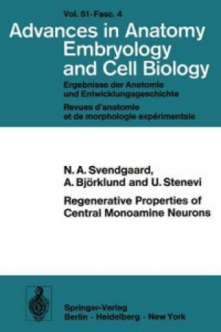 Kniha Regenerative Properties of Central Monoamine Neurons Ulf Stenevi