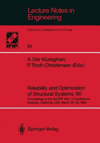 Książka Reliability and Optimization of Structural Systems '90 A. Der Kiureghian