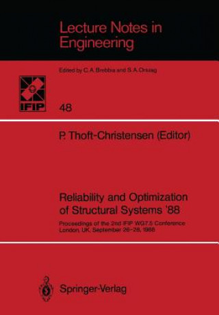 Kniha Reliability and Optimization of Structural Systems '88 P. Thoft-Christensen