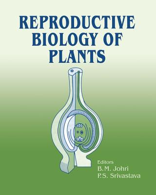 Carte Reproductive Biology of Plants B. M. Johri