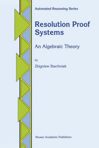 Carte Resolution Proof Systems Zbigniew Stachniak