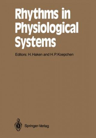 Książka Rhythms in Physiological Systems Hermann Haken