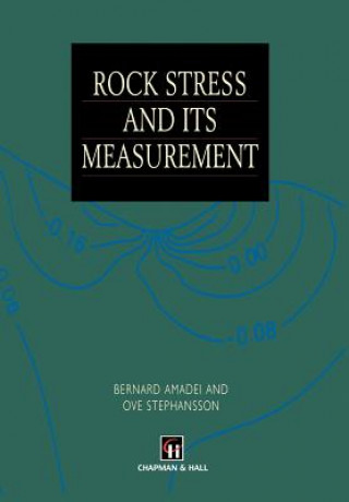 Carte Rock Stress and Its Measurement Ove Stephansson