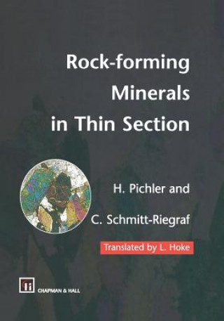 Könyv Rock-forming Minerals in Thin Section Cornelia Schmitt-Riegraf