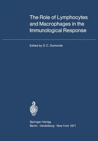 Libro Role of Lymphocytes and Macrophages in the Immunological Response Dudley C. Dumonde