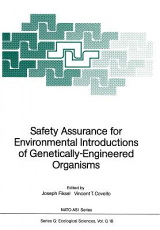 Książka Safety Assurance for Environmental Introductions of Genetically-Engineered Organisms Vincent T. Covello