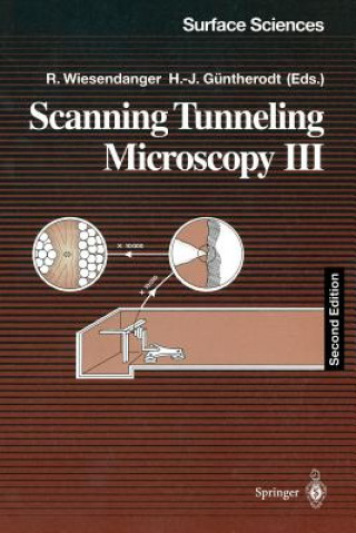 Kniha Scanning Tunneling Microscopy III Hans-Joachim Güntherodt