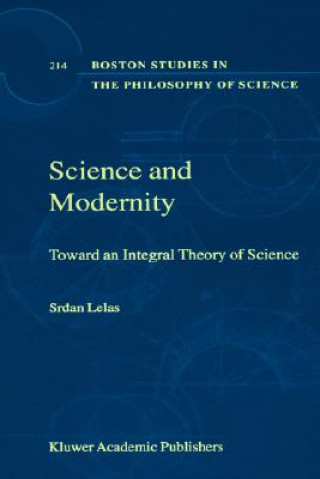 Knjiga Science and Modernity Srdan Lelas