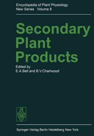 Kniha Secondary Plant Products E. A. Bell