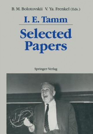 Книга Selected Papers Igor E. Tamm