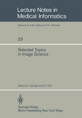 Книга Selected Topics in Image Science Z. -H. Cho