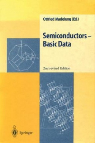 Knjiga Semiconductors - Basic Data Otfried Madelung