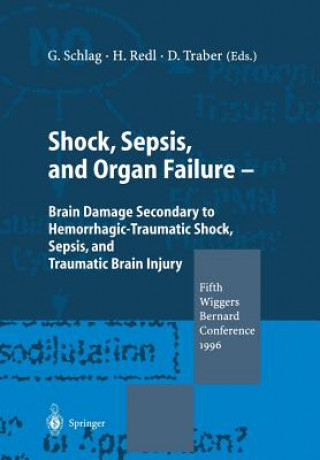 Knjiga Shock, Sepsis, and Organ Failure Heinz Redl