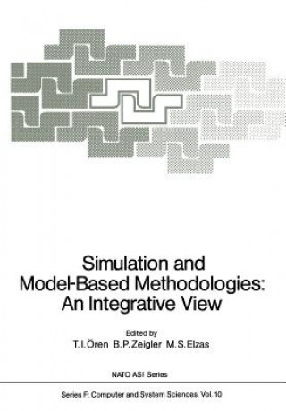 Kniha Simulation and Model-Based Methodologies: An Integrative View M. S. Elzas