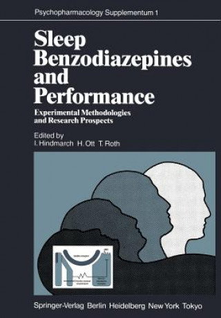 Könyv Sleep, Benzodiazepines and Performance I. Hindmarch
