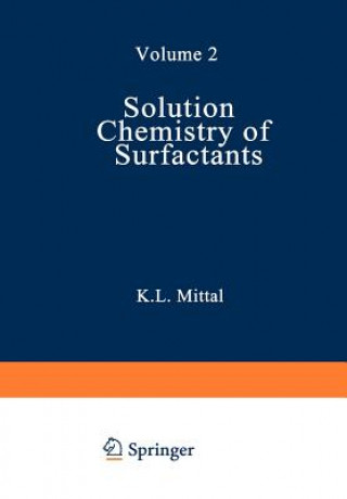 Livre Solution Chemistry of Surfactants K. L. Mittal