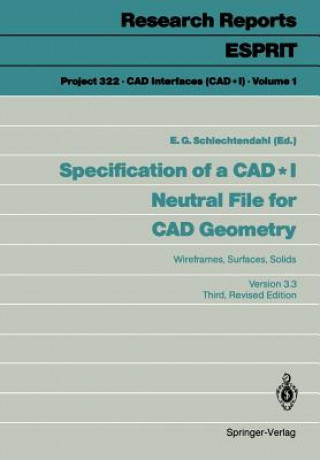 Knjiga Specification of a CAD*I Neutral File for CAD Geometry E. G. Schlechtendahl