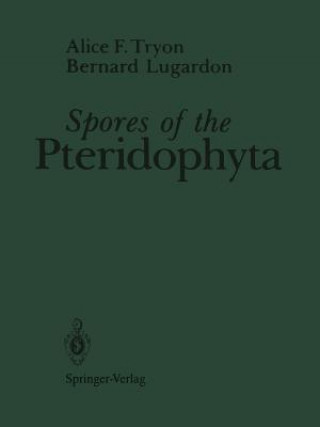 Carte Spores of the Pteridophyta Bernard Lugardon