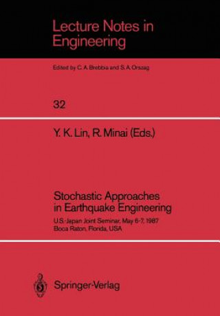 Kniha Stochastic Approaches in Earthquake Engineering Y. K. Lin