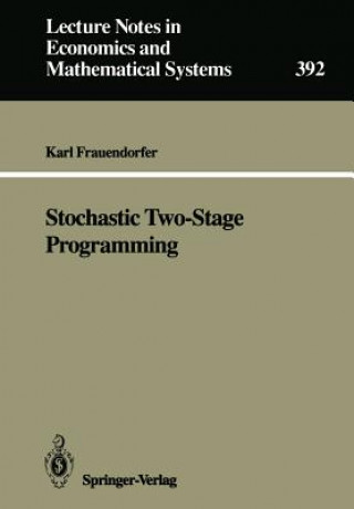 Książka Stochastic Two-Stage Programming Karl Frauendorfer