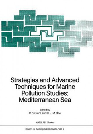 Könyv Strategies and Advanced Techniques for Marine Pollution Studies Henri J. -M. Dou