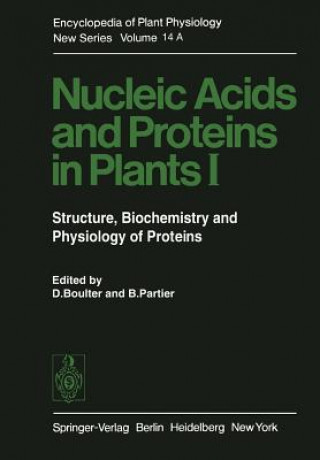 Książka Nucleic Acids and Proteins in Plants I D. Boulter