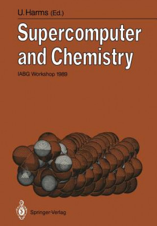 Книга Supercomputer and Chemistry Uwe Harms