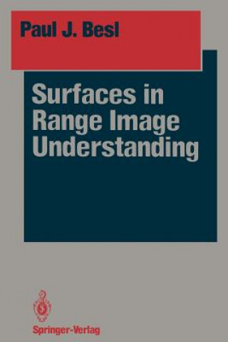 Boek Surfaces in Range Image Understanding Paul J. Besl