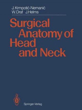 Kniha Surgical Anatomy of Head and Neck Jan Helms