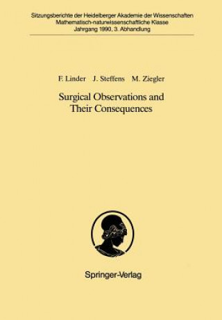 Carte Surgical Observations and Their Consequences Manfred Ziegler