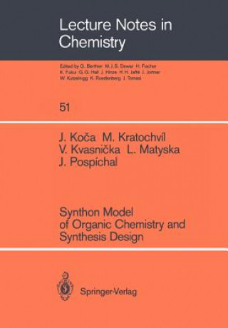 Kniha Synthon Model of Organic Chemistry and Synthesis Design Jiri Pospichal