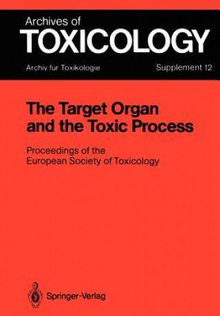 Book Target Organ and the Toxic Process Claire M. Chambers