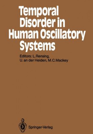 Carte Temporal Disorder in Human Oscillatory Systems Uwe An Der Heiden