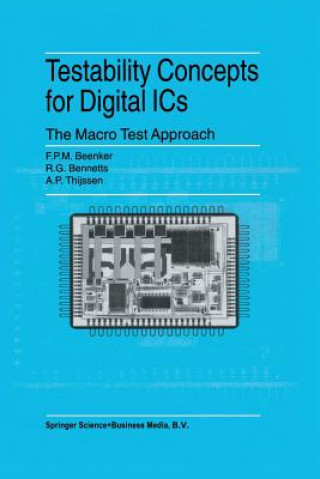 Knjiga Testability Concepts for Digital ICs A. P. Thijssen