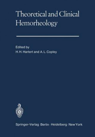 Carte Theoretical and Clinical Hemorheology A. L. Copley