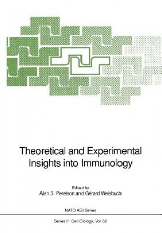 Knjiga Theoretical and Experimental Insights into Immunology Alan S. Perelson