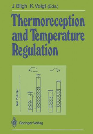 Kniha Thermoreception and Temperature Regulation J. Bligh