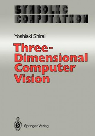 Knjiga Three-Dimensional Computer Vision Yoshiaki Shirai
