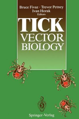 Buch Tick Vector Biology Ivan G. (University of Pretoria) Horak