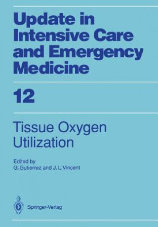 Boek Tissue Oxygen Utilization Guillermo Gutierrez